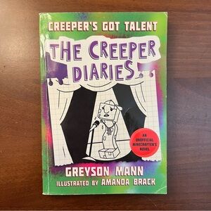 The Creeper Diaries Book, Creeper’s Got Talent
